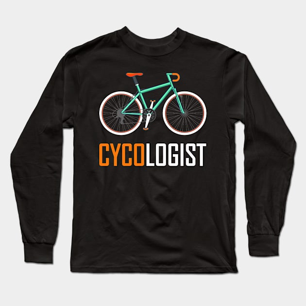 Cycologist Bike Gift Long Sleeve T-Shirt by Delightful Designs